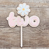 Wooden Cake Topper | Pink Daisy