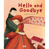 Story and Picture Book - Hello and Goodbye